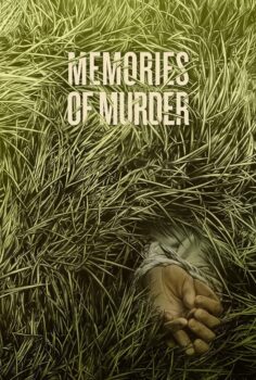 Memories of Murder – Cinayet Günlüğü