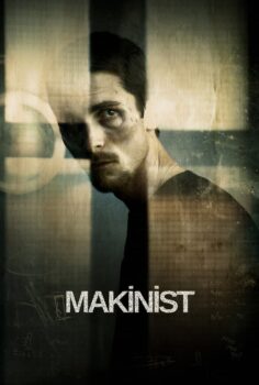 The Machinist – Makinist