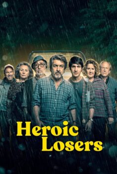 Heroic Losers – Kahramanca Kaybedenler