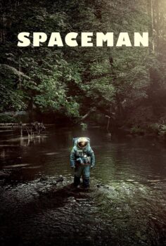Spaceman – Bir Astronotun Sonsuz Yolculuğu