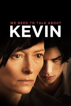 We Need to Talk About Kevin – Kevin Hakkında Konuşmalıyız