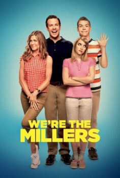 We’re the Millers – Bu Nasıl Aile!