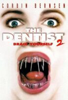 The Dentist 2 – Dişçi 2