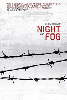 Night and Fog – Gece ve Sis