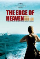 The Edge of Heaven – Yaşamın Kıyısında