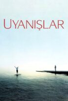 Awakenings – Uyanışlar