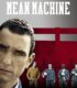 Mean Machine – Sıradışı Sanıklar