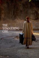 The Staggering Girl – Çarpıcı Kız