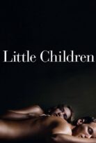 Little Children – Tutku Oyunları