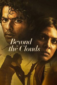 Beyond the Clouds – Bulutların Ötesinde