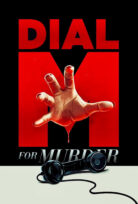 Dial M for Murder – Cinayet Var