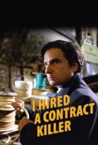 I Hired a Contract Killer – Bir Katil Kiraladım