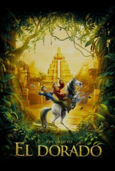 The Road to El Dorado – El Dorado Yolu