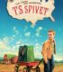 The Young and Prodigious T.S. Spivet – Kahraman Çocuk