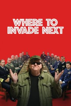 Where to Invade Next – Şimdi Nereyi İşgal Edelim?