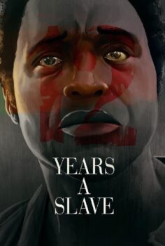 12 Years a Slave – 12 Yıllık Esaret