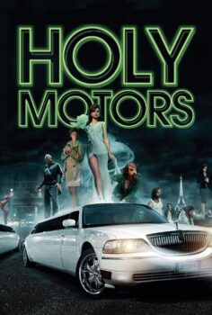 Holy Motors – Kutsal Motorlar