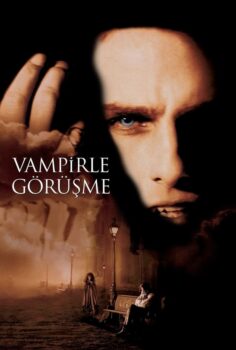 Interview with the Vampire – Vampirle Görüşme