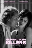 Natural Born Killers – Katil Doğanlar