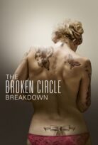 The Broken Circle Breakdown – Kırık Çember