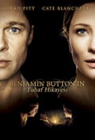 The Curious Case of Benjamin Button – Benjamin Button’ın Tuhaf Hikayesi