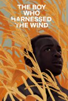 The Boy Who Harnessed the Wind – Rüzgârı Dizginleyen Çocuk