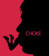 Choke – Tıkanma