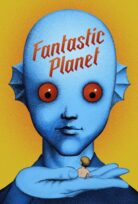 Fantastic Planet – Vahşi Gezegen