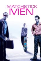 Matchstick Men – Üçkâğıtçılar