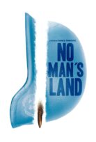 No Man’s Land – Tarafsız Bölge