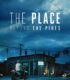 The Place Beyond the Pines – Babadan Oğula