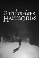 Werckmeister Harmonies – Karanlık Armoniler