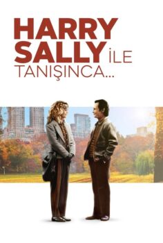 When Harry Met Sally… – Harry Sally’yle Tanışınca