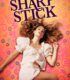Sharp Stick – Hiç Yoktan İyidir