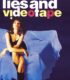 Sex, Lies, and Videotape – Seks Yalanları
