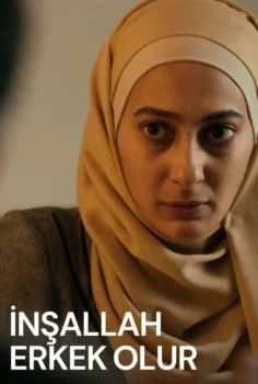 Inshallah a Boy – İnşallah Erkek Olur
