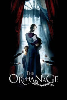 The Orphanage – Yetimhane