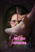 Den stygge stesøsteren – The Ugly Stepsister