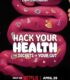 Hack Your Health: The Secrets of Your Gut – Sağlığınızın Kontrolü Sizde: Bağırsaklarınızda Saklı Sırlar