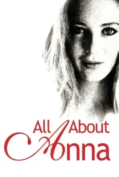 All About Anna – Anna Hakkında Herşey