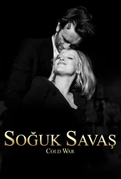 Cold War – Soğuk Savaş