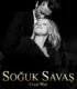 Cold War – Soğuk Savaş