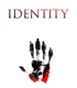 Identity – Kimlik