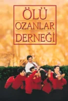 Dead Poets Society – Ölü Ozanlar Derneği