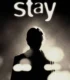 Stay – Gitme