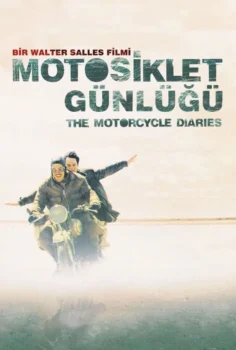 The Motorcycle Diaries – Motosiklet Günlüğü