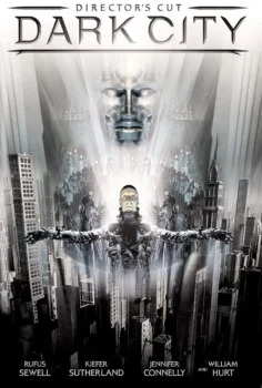 Dark City – Karanlık Şehir
