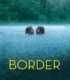 Border – Sınır