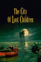 The City of Lost Children – Kayıp Çocuklar Şehri