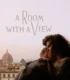 A Room with a View – Manzaralı Oda